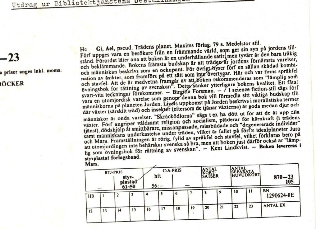 Recenzia knihy Trädens planet v zozname Bibliotekstjänst č. 23/1987